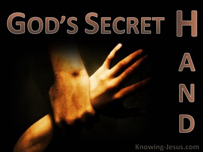 God’s Secret Hand - Study in Prayer (15)